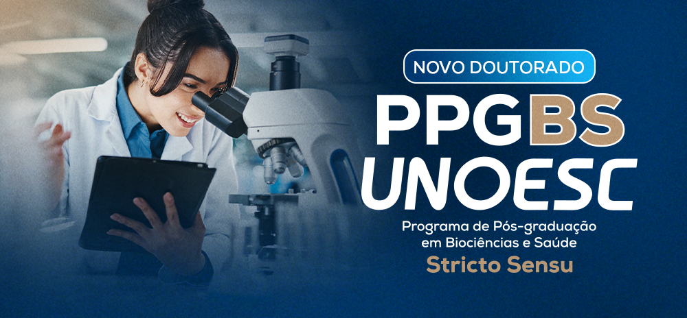 Unoesc abre inscrições para o Doutorado em Biociências e Saúde